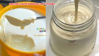 HOW TO SWEETEN & FLAVOR HOMEMADE THICK YOGHURT FOR PERSONAL & COMMERCIAL PURPOSE