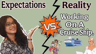 .Cruise Ship Job:Expectations vs Reality😳 | Truth No One Tells You 😞 #heyitssonal #shiplife #reality
