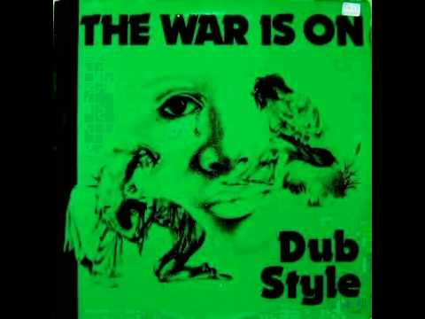 DUB LP- WAR IS ON DUB STYLE - The Good The Bad And The Brave