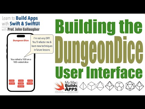 Ch. 4.2 - DungeonDice App Initial Layout & Working App in SwiftUI