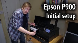 Epson P900 unboxing and printer setup