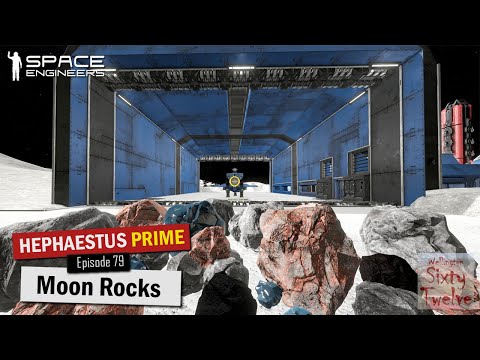 Hephaestus Prime EP79 - Moon Rocks (Space Engineers)