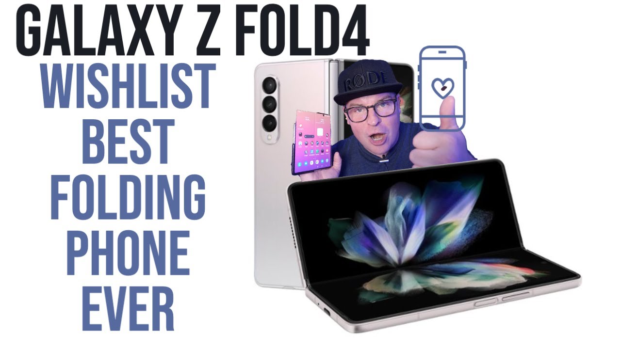 Galaxy Z Fold 3 Eco OLED Display | Galaxy Z Fold 4 Wishlist