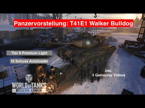 WOT Console Deutsch / Panzervorstellung / T41E1 Walker Bulldog / 10 Schuss Autoloader