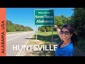 HUNTSVILLE, ALABAMA Travel Vlog