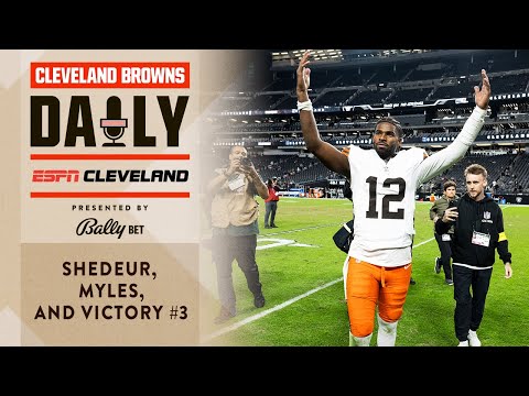 Shedeur, Myles and Victory #3 | Cleveland  Browns Daily - 11.24.25