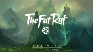 TheFatRat & Lola Blanc - Oblivion