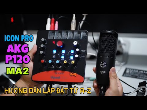 HƯỚNG DẪN LẮP ICON PRO + AKG P120