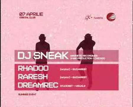 Sunrise presents DJ SNEAK