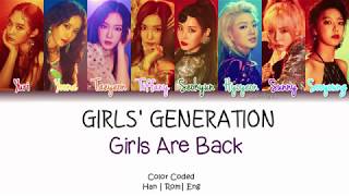 Download lagu Girls’ Generation (소녀시대) - Girls Are Back Lyrics [Color Coded/HAN/ROM/ENG] mp3