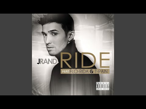 Ride (feat. Flo Rida, T-Pain)