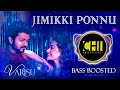 Jimikki Ponnu BASS BOOSTED🎧💥 | Thalapathy Vijay |Rashmika |Anirudh, Jonita Gandhi |Varisu | Thaman S