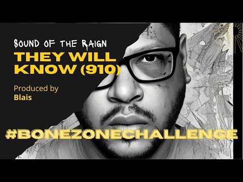 They Will Know (910) produced by @BlaisTv | #bonezonechallenge