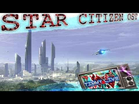 OST: Star Сitizen "Humanity   Caden L Welborn"