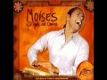 Amor de Dios - Moises Angulo 