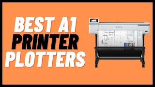 Best A1 Printer Plotters Review in 2023