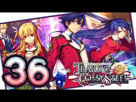 The Legend of Heroes: Trails of Cold Steel Walkthrough Part 36 (PS3, Vita) | English | No Commentary