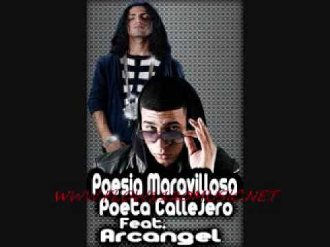 Poeta Callejero Ft. Arcangel -- Poesia Maravillosa