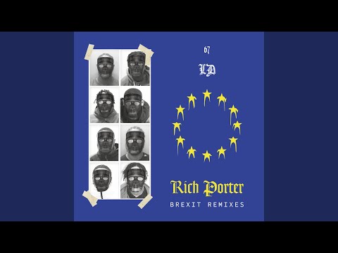 Rich Porter (feat. Ziak) (France Brexit Remix)