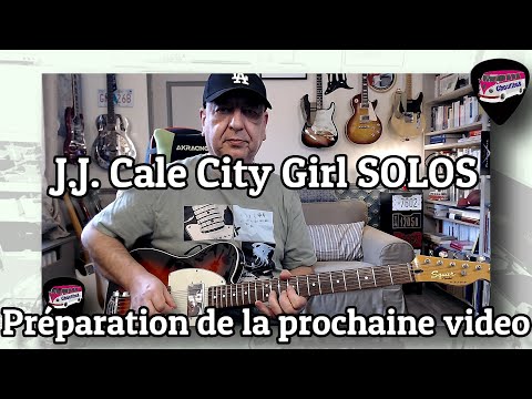 J.J. Cale City Girls, Solos lessons trailer
