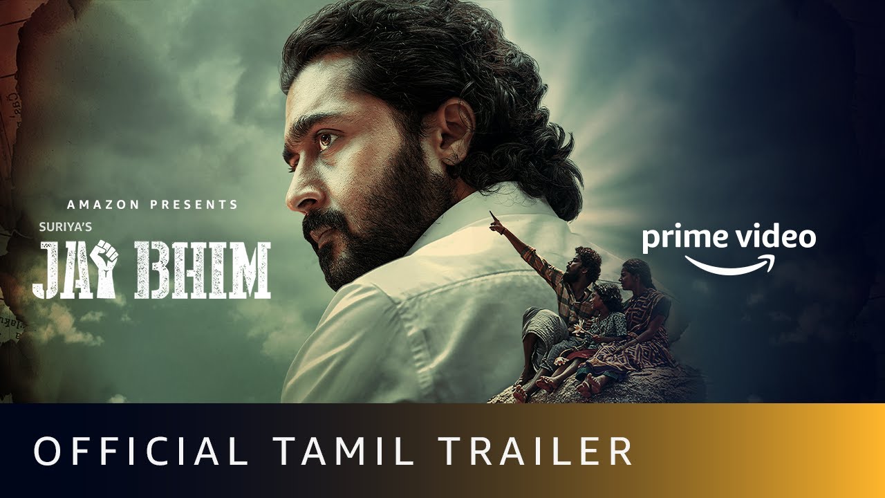 Jai Bhim - Official Tamil Trailer | Suriya | New Tamil Movie 2021 | Amazon Prime Video - YouTube