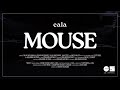 Mouse Official Video