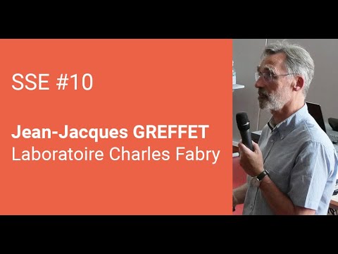 SSE 10 - LECTURE - Jean-Jacques Greffet