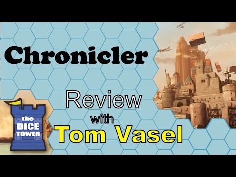 Dice Tower Reviews: Chronicler
