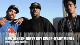 DAZ DILLINGER'S SON DIRTY BOY GWOP'' D'BOY MONEY'' FEAT  8 BALL & DAZ DILLINGER