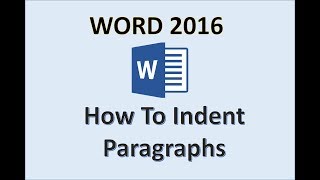 Word 2016 - Indentation Tutorial - How to Create a First Line and Hanging Indent in MS 365 Paragraph