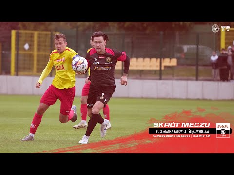 SKRÓT MECZU: PODLESIANKA KATOWICE - ŚLĘZA WROCŁAW