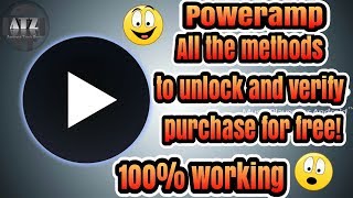 Poweramp full version unlocking & verifying for free | All Methods |ATZ☢️☢️☢️