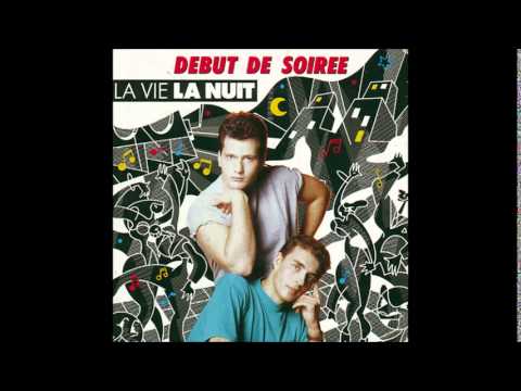 Debut Ee Soirée - La Vie, La Nuit (Extended Remix)