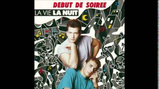 Debut Ee Soirée - La Vie, La Nuit (Extended Remix)
