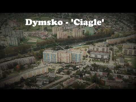 DYMSKO - 'CIĄGLE'