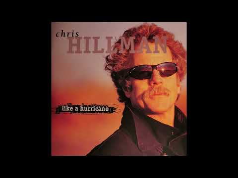 When You Walk in the Room - Chris Hillman
