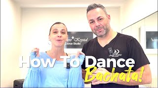HOW TO DANCE BACHATA | Start Dancing BACHATA TODAY with this Beginner&#39;s Tutorial!