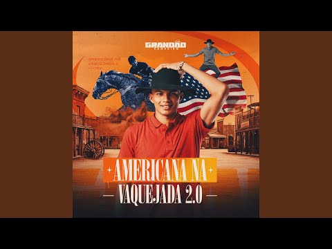 Americana Na Vaquejada 2.0