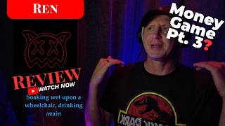 Ren - Money Game Pt  3 | 1st Time Listening!! | Unrehearsed Reaction | Review & Discuss