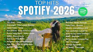 Download lagu TOP HITS SPOTIFY INDONESIA 2026 | Top Spotify Indonesia 2026 | Lagu Hits Spotify 2026 | Lagu Terbaru mp3