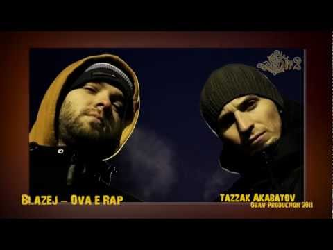 Blazej STR2 - Ova e Rap /Prod. by Goce TAZ