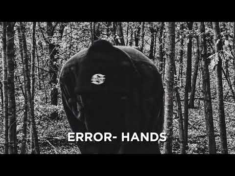 ERROR SVI - HANDS [PROD. DISVSTXR]