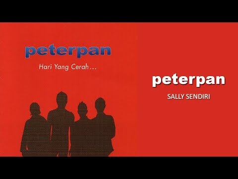 Peterpan - Sally Sendiri (Official Audio)