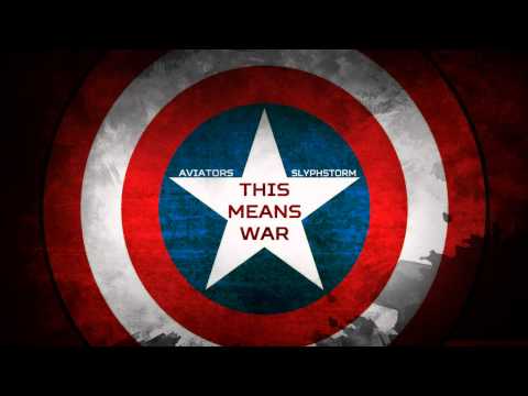 Aviators - This Means War (feat. SlyphStorm) (Avengers: AoU Song)