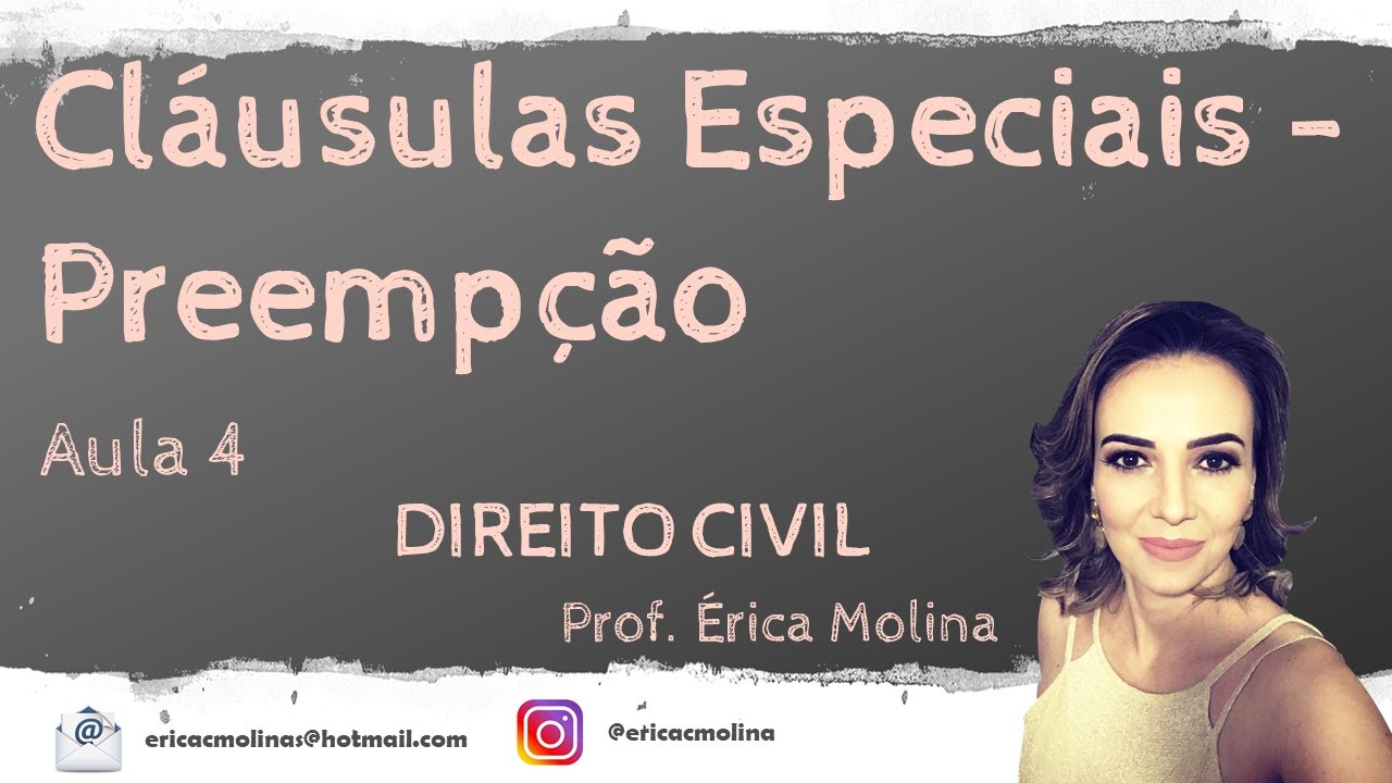 AULA 4 - CLÁUSULAS ESPECIAIS À COMPRA E VENDA - PREEMPÇÃO