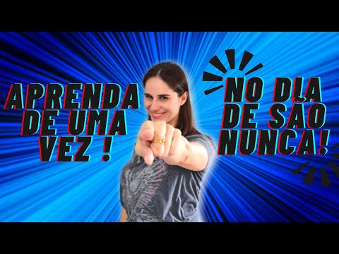 NO DIA DE SÃO NUNCA (APRENDA DE UMA VEZ POR TODAS)