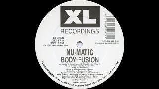 Nu Matic   Body Fusion Drum & Bass Mix