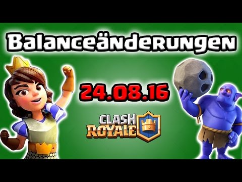 🔴 CLASH ROYALE 👑 BALANCE ÄNDERUNGEN 24.08.2016 👑 NEUES UPDATE | OttoVanThom