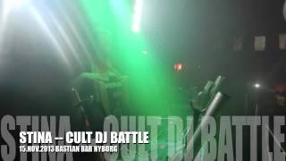 Stina _ Cult dj Battle