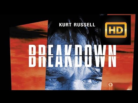 فيلم الإثارة والغموض مترجم   ‏  1997 HD ‏ Breakdown جودة عالية